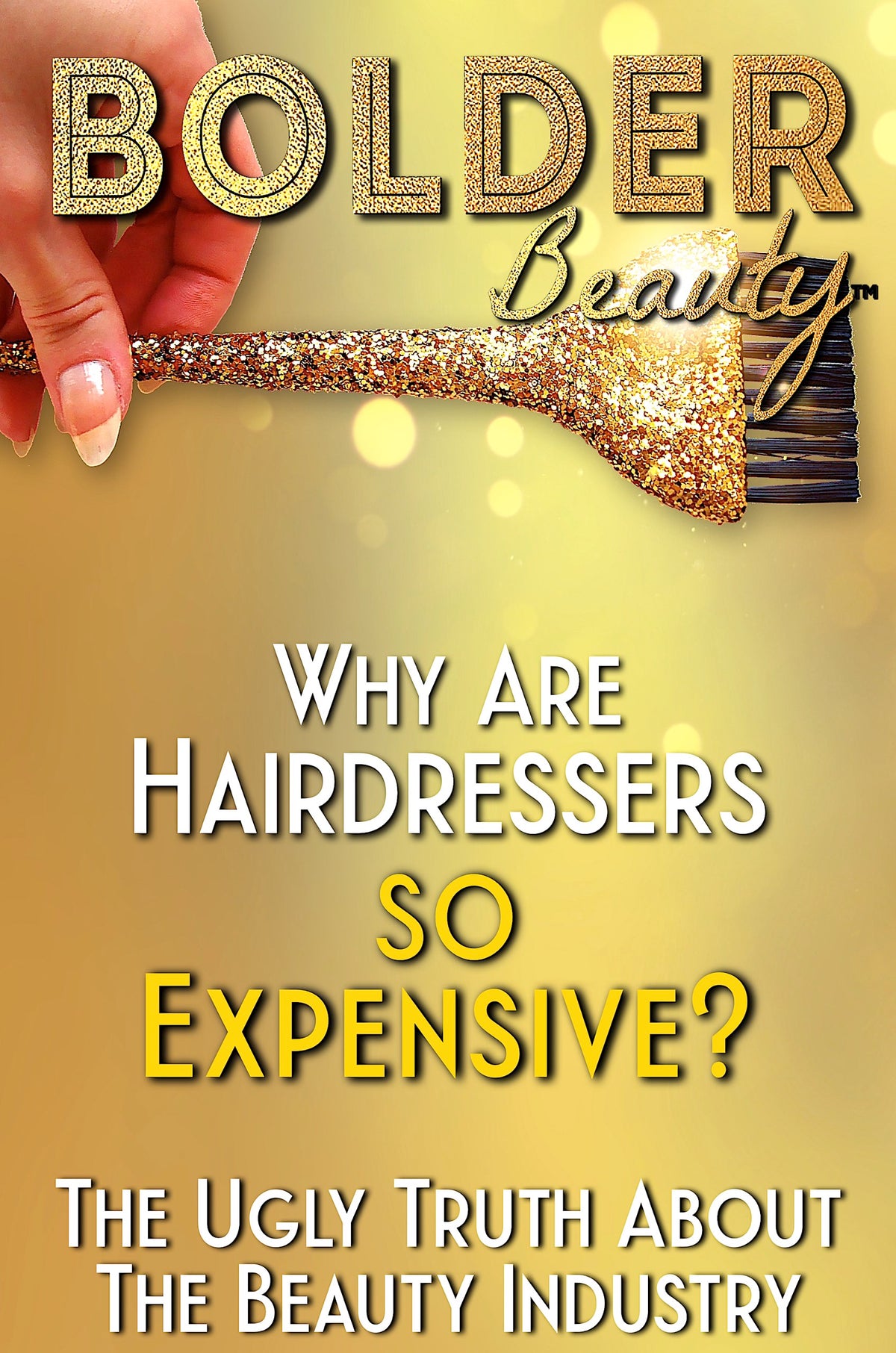 Why Are Hairdressers So Expensive? The Ugly Truth About The Beauty Industry